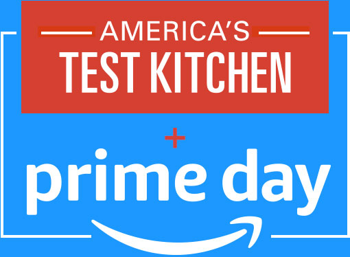 America's Test Kitchen + Prime Day