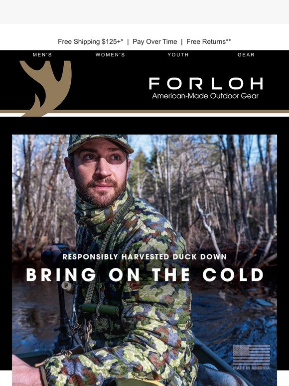 Bring on the Cold with FORLOH USA Down