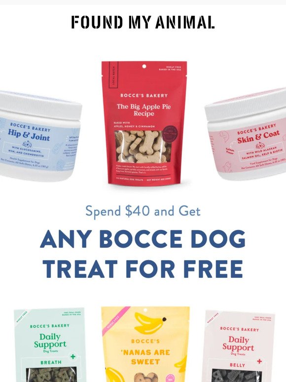 Spend $40 and Get Any Bocce Dog Treat for Free 👉