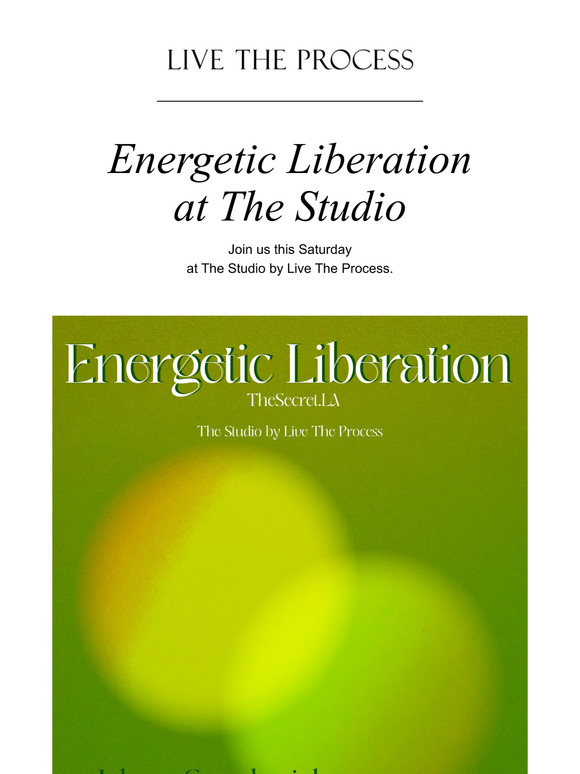 Energetic Liberation at The Studio