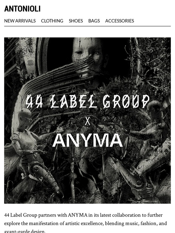 44 Label Group x ANYMA Capsule Collection