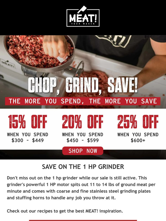 Meat Your Maker Grinders Currently On Beefy Summer Sale