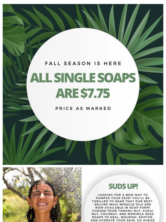 Our Best Soap Sale of the Season! All Single Soaps are $7.75!