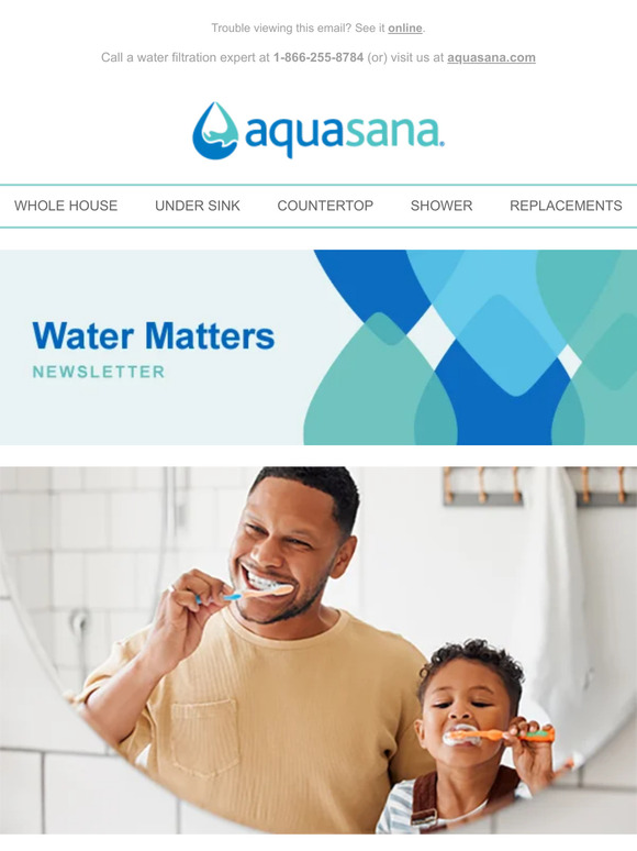 Aquasana Water Matters Different water filters for your different