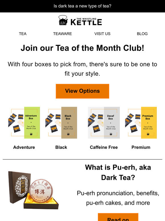 Join our Tea of the Month Club!
