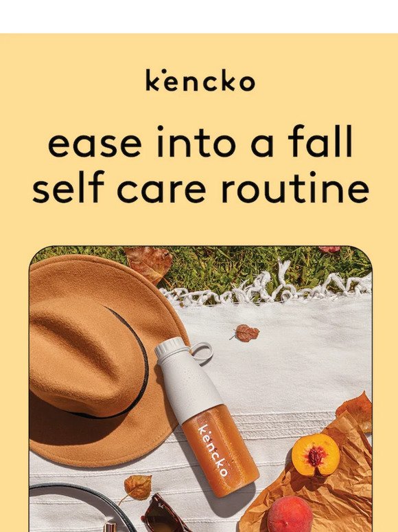 easing into a fall self care routine