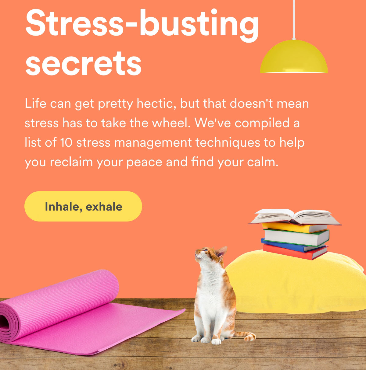 Stress-busting secrets