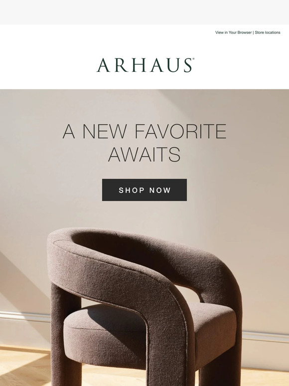Arhaus Sculpted Silhouettes + Luxe Fabrics Milled