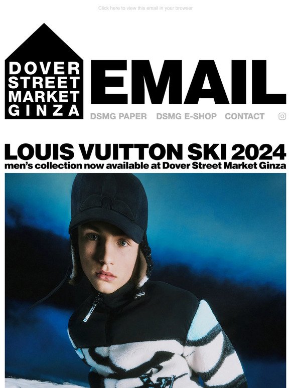 DOVER STREET MARKET GINZA on Instagram: Louis Vuitton Ski 2024