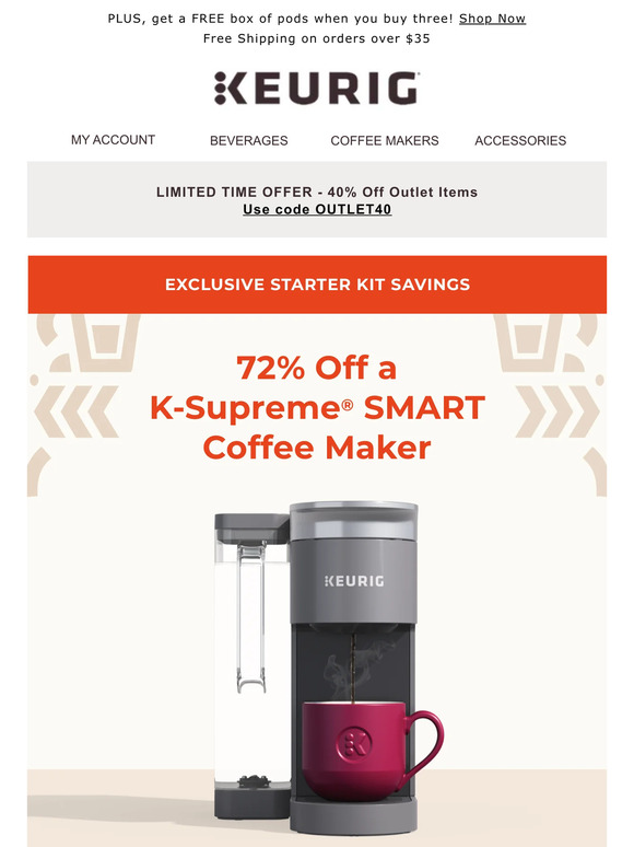 Keurig TREAT YOURSELF! Grab a KSupreme® SMART Coffee Maker for 49.99