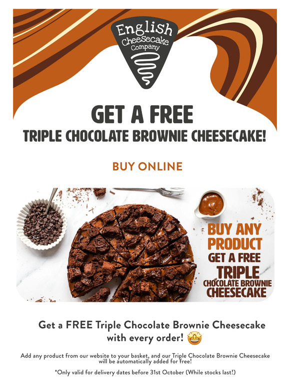 FREE Triple Chocolate Brownie Cheesecake!