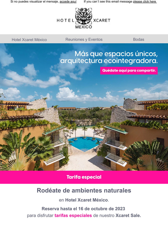 Hotel Xcaret Disfruta las tarifas especiales que trae Xcaret Sale Milled