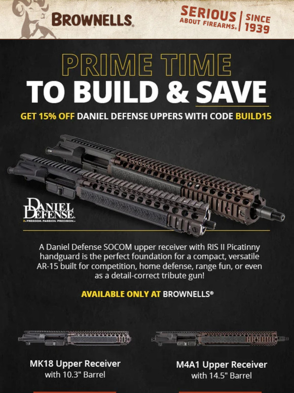 Brownells SAVE 15 on Daniel Defense MK18 & M4A1 uppers Milled
