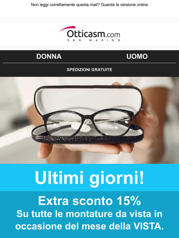 🔥 Ultimi giorni! -15% Extra su tutte le Montature da vista!