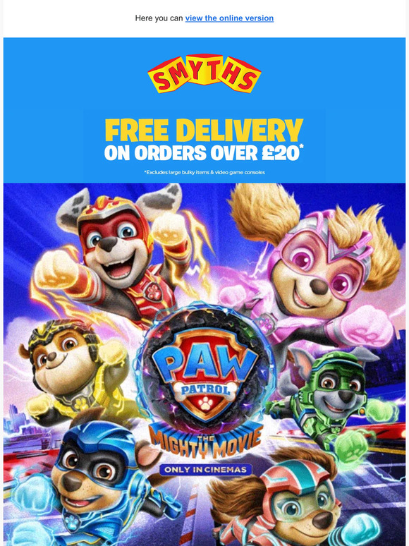Smyths Toys HQ Save up to 20 off PAW Patrol The Mighty Movie toys