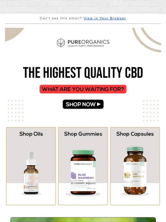 The highest quality CBD