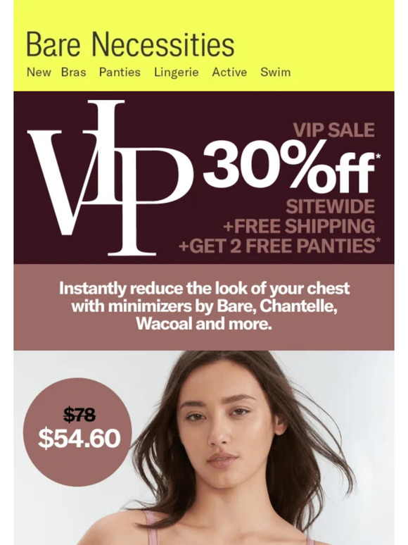 Bare Necessities VIP Alert 30 Off Our MostLoved Minimizer Bras Milled