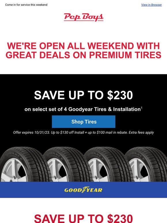 🤑 WEEKEND SAVINGS: $230 off Goodyear and BFGoodrich tires