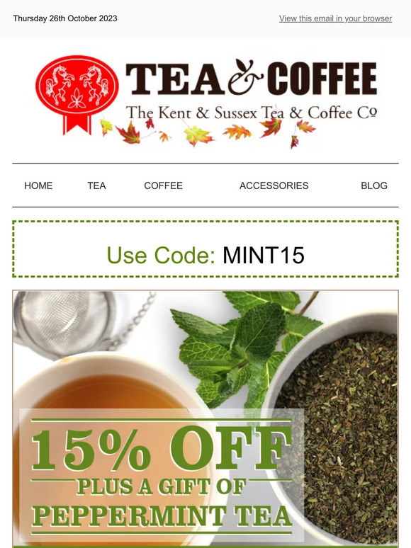 Get 15% OFF + FREE Peppermint Tea Gift