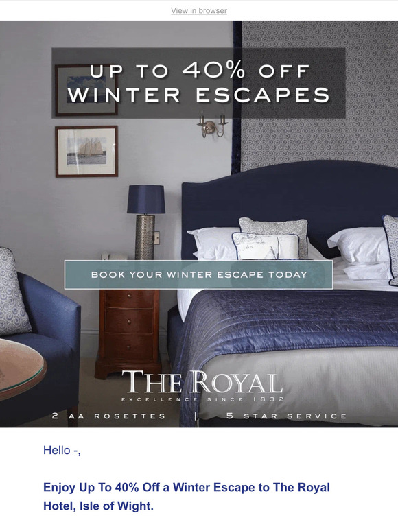 Up to 40% off winter escapes at The Royal Hotel