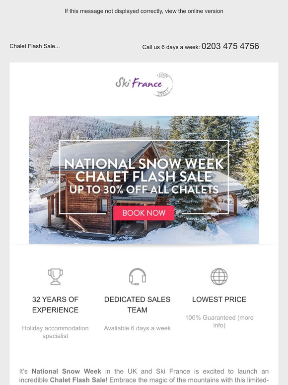 Winter is calling! National Snow Week Chalet Flash Sale