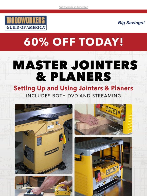 Upgrade Your Skills: 60% Off on Jointers & Planers Class!