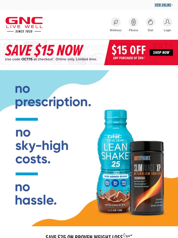 GNC Hi there...You've gotta see this 25 off clinically proven weight