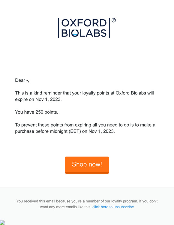 Your points at Oxford Biolabs are about to expire