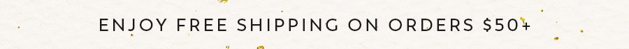 Enjoy Free Shipping