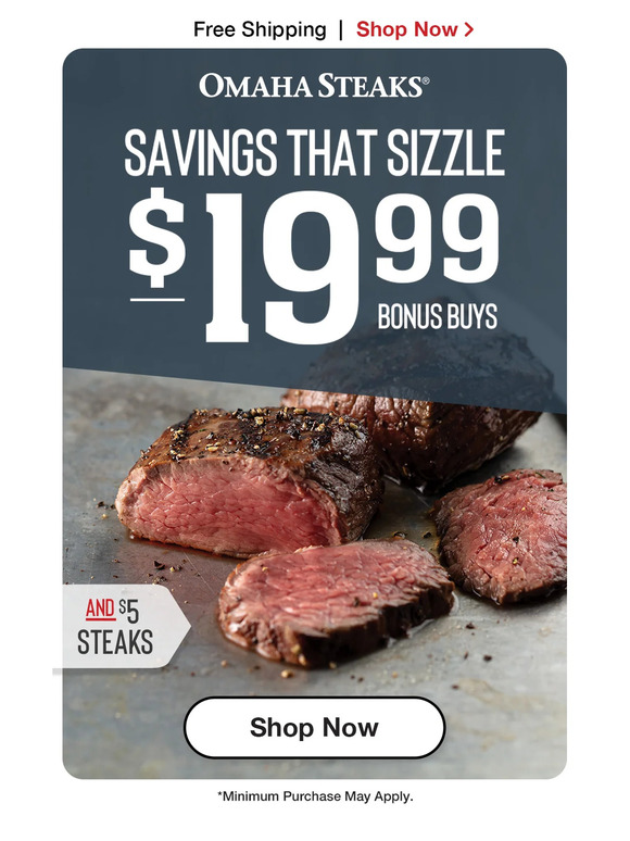 Inc. Don’t miss 19.99 Bonus Buys & 5 steaks! Milled