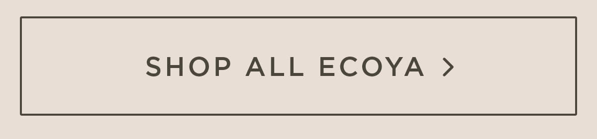 Shop all ecoya