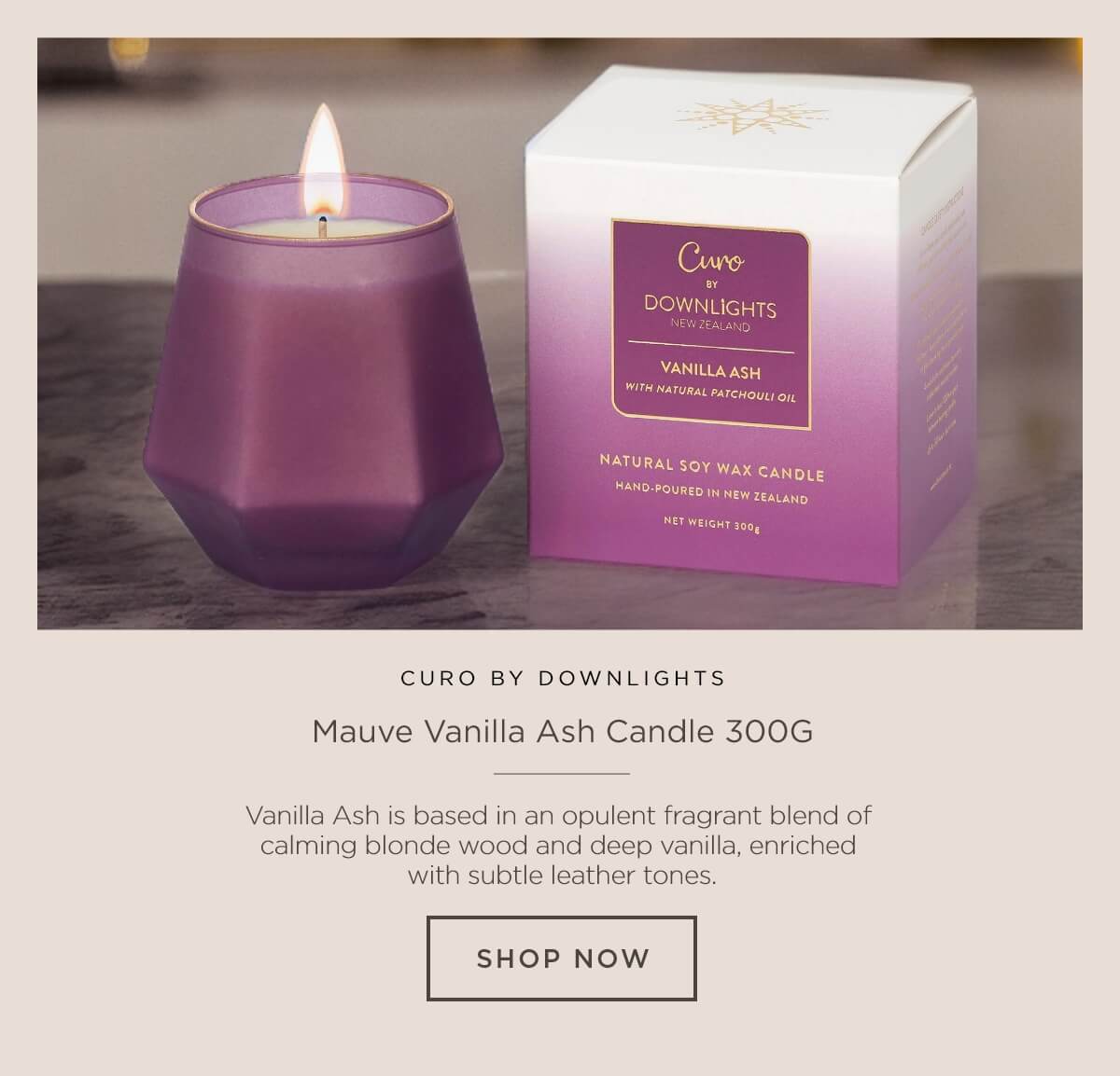 Curo by Downlights mauve vanilla ash candle 300G