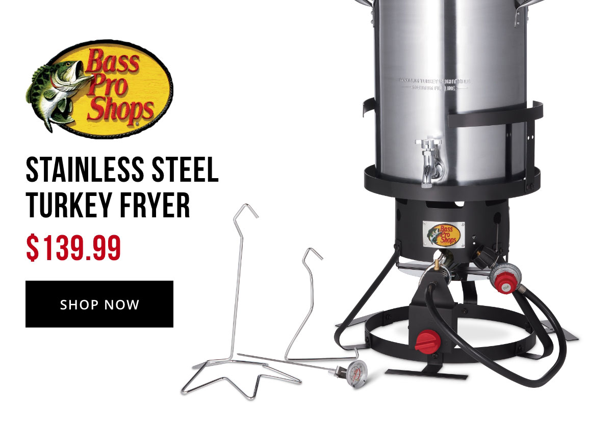 Bass pro shop turkey fryer