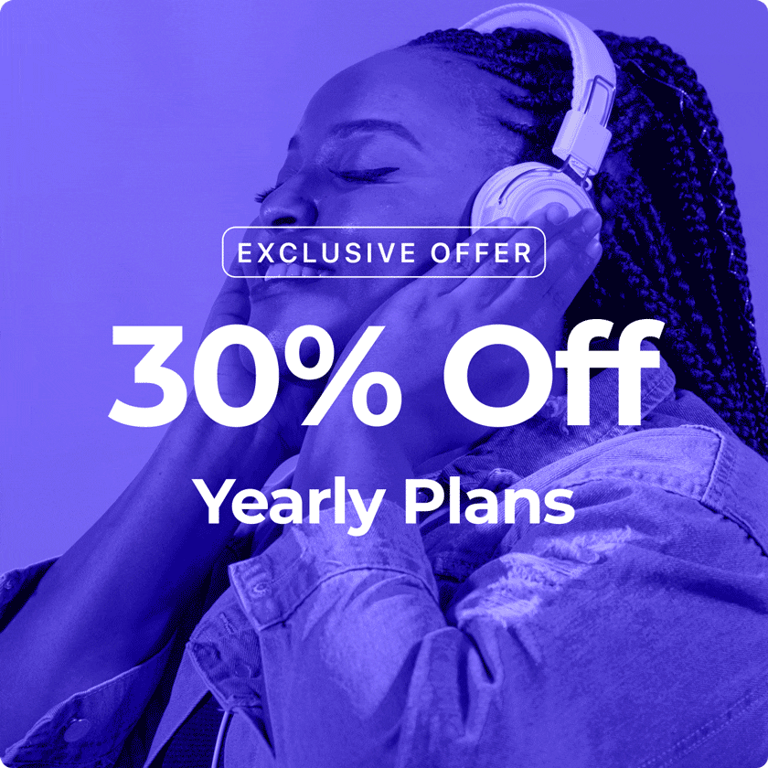 Get 30% Off Yearly Plans