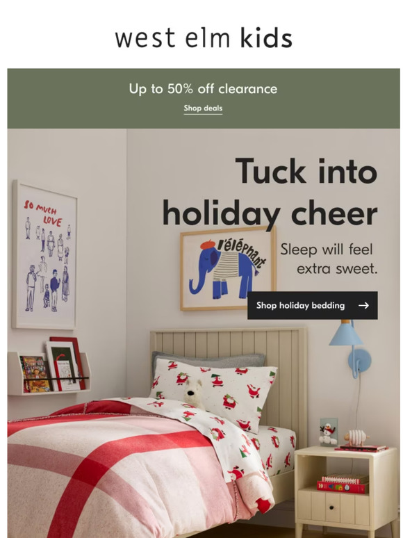 West Elm: Holiday bedding means that even as they sleep, they’re festive.  Milled