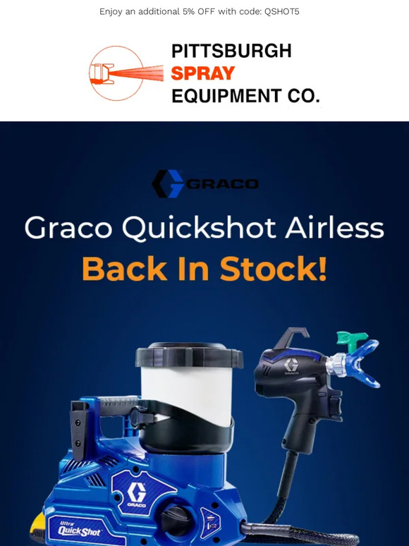Pittsburgh Spray Equipment Quickshot is Back in Stock! Milled