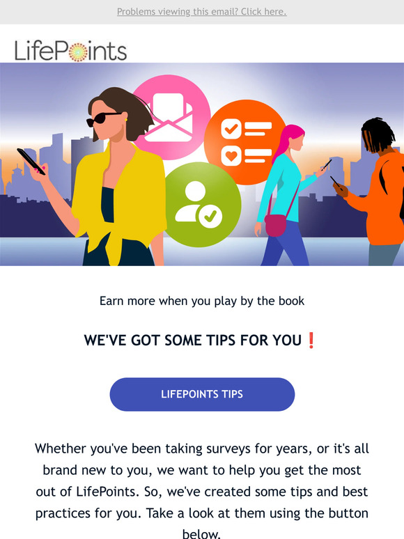 Maximize your earnings with these ⭐important⭐ LifePoints tips, —