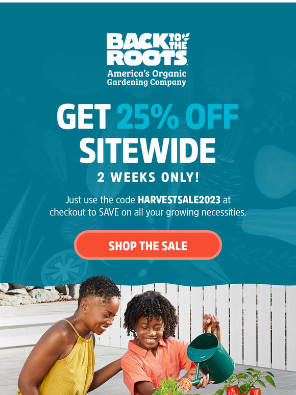 Grab Your Gardening Needs for 25% OFF During Our Harvest Sale!