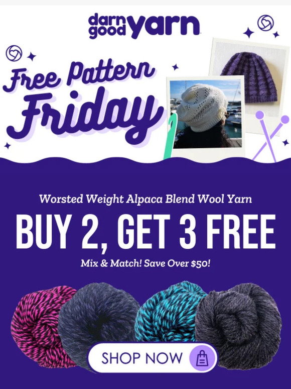 Darn Good Yarn Buy 2 Get 3 Free