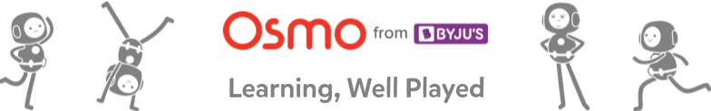 Osmo - Learning, Well Played.
