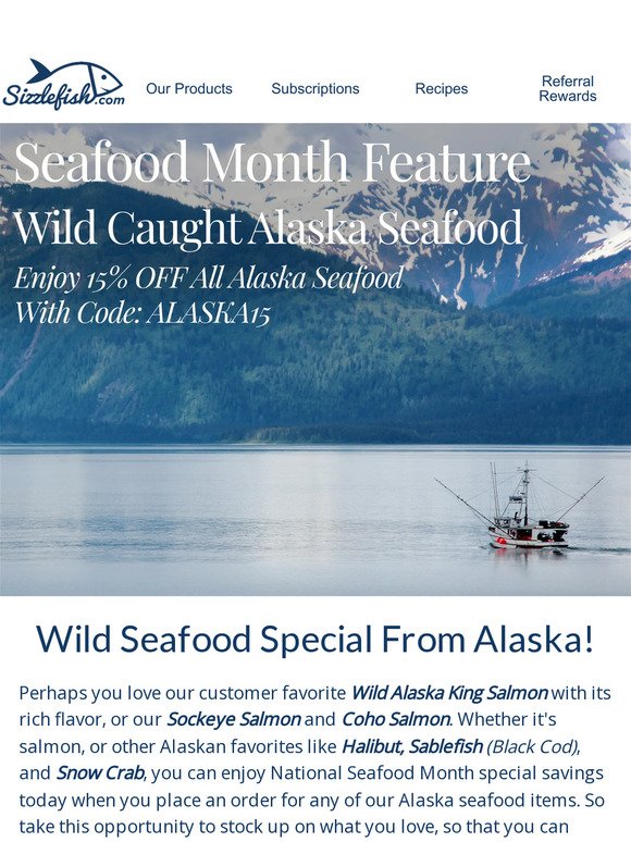 Seafood Month Favorites - 15% OFF All Alaska Seafood!