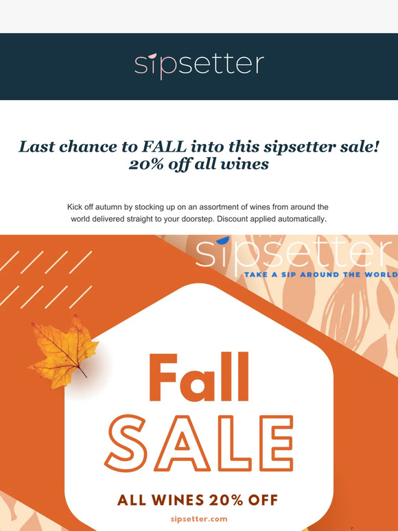 LAST CHANCE! 20% off Fall Sale