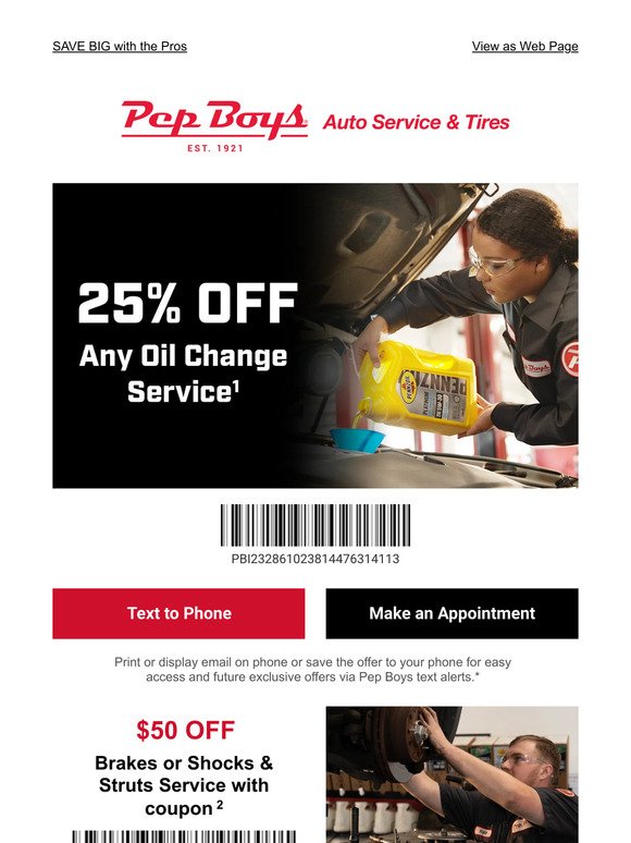 25% OFF Oil Changes at Pep Boys🛢️