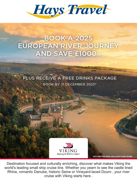 Hays Travel Save £1000pp and receive a free drinks package with Viking