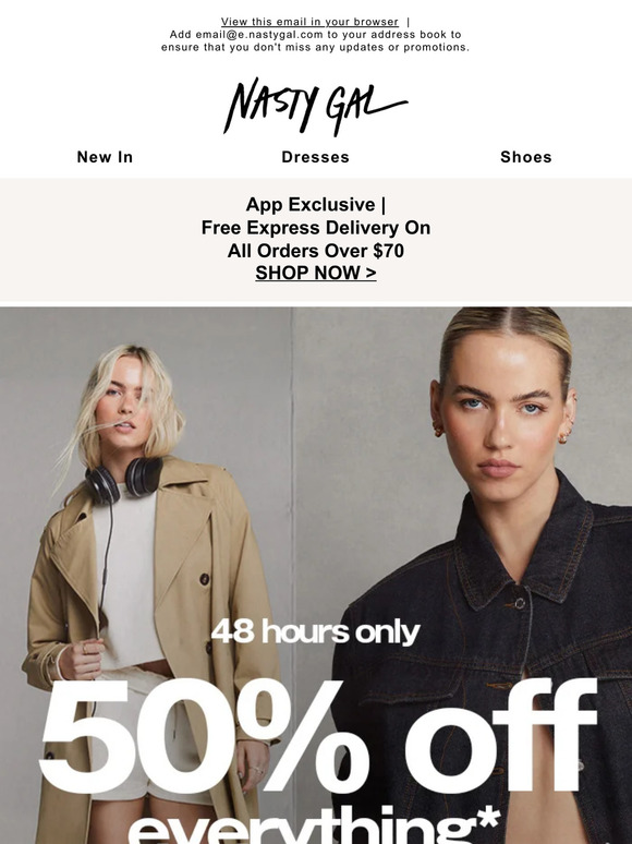 Nasty Gal Canada For 48 hours only Take 50 off everything ⚡ Milled