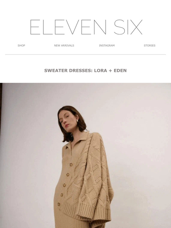 SWEATER DRESSES: LORA + EDEN