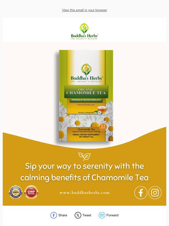 Sip your way to serenity with the calming benefits of Chamomile Tea