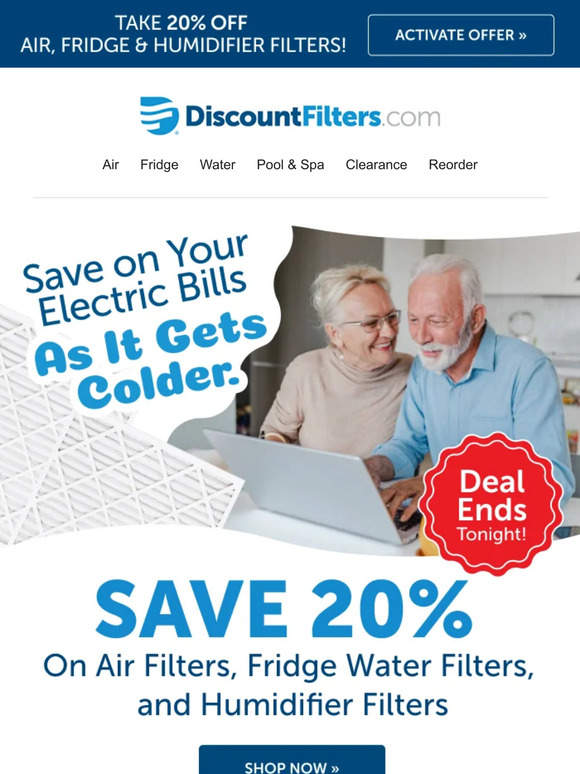 Last call for 20% off furnace, air, water, and humidifier filters!