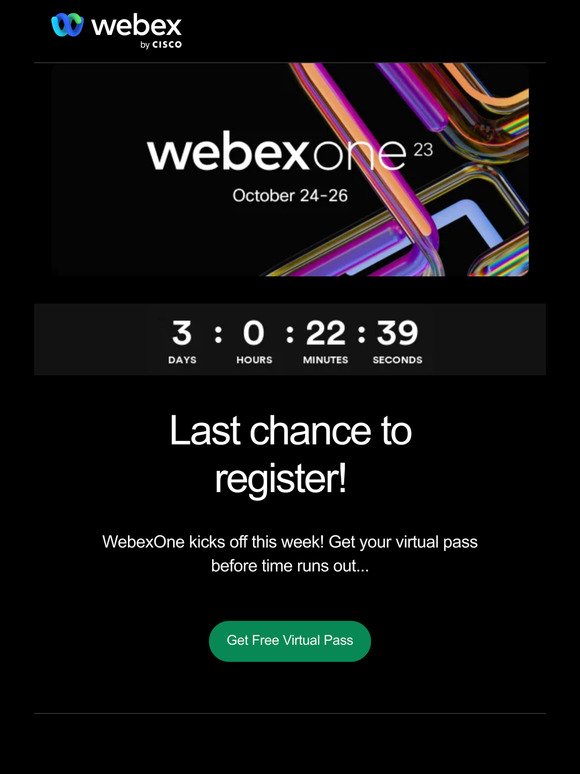 LAST CHANCE! Register for WebexOne.