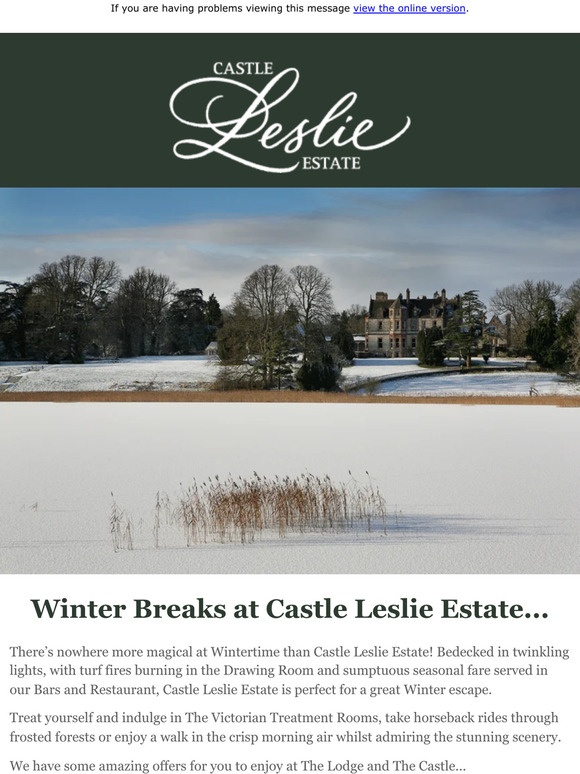 Winter Breaks at Castle Leslie Estate...